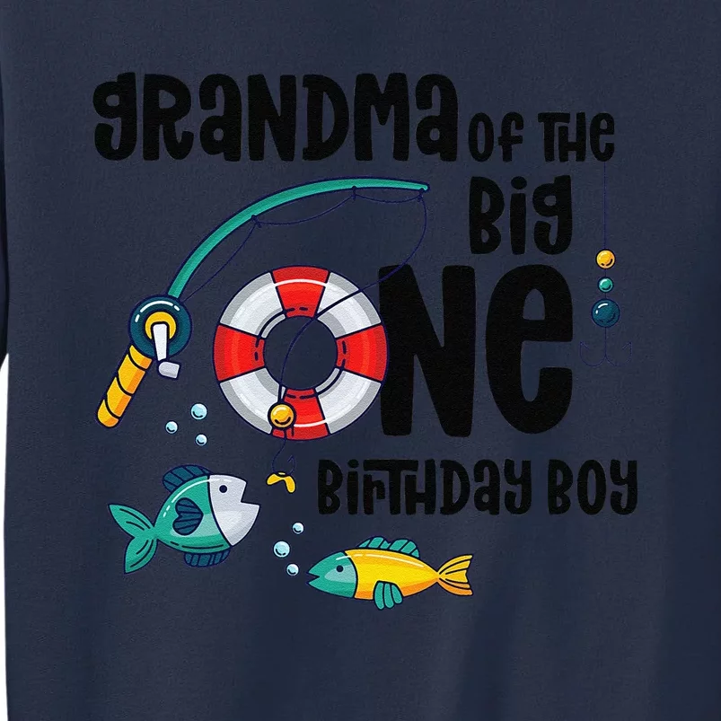 Grandma Big One 1YearOld Fishing Birthday Sweatshirt