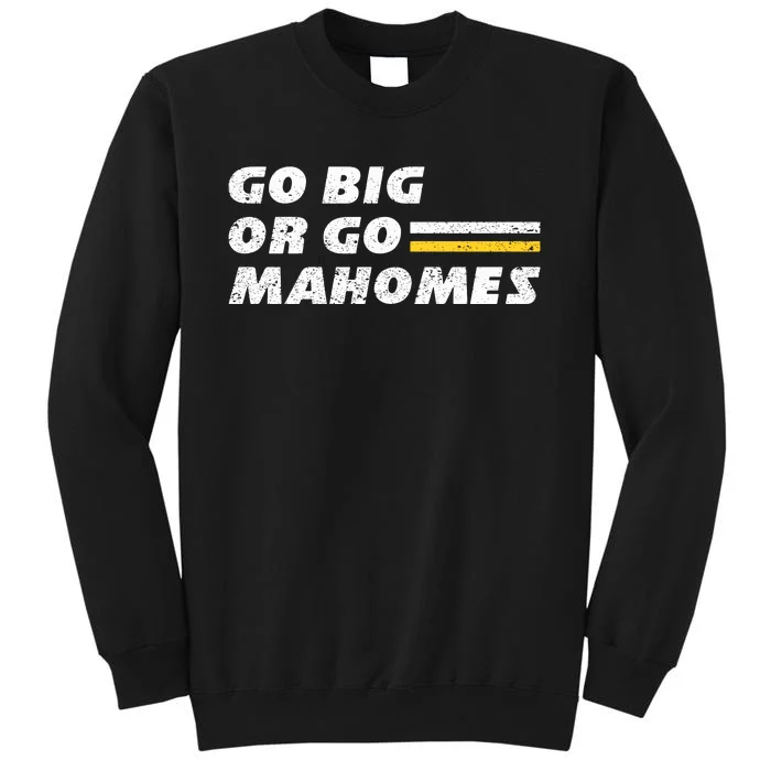 Go Big Or Go MaHOMEs Football Fan Vintage Retro Tall Sweatshirt