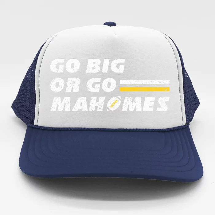 Go Big Or Go MaHOMEs Football Fan Vintage Retro Trucker Hat