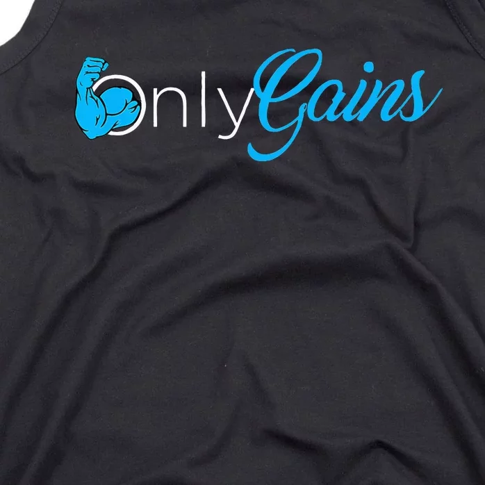 Gym Bodybuilder Only Gainz Only Gains Tank Top