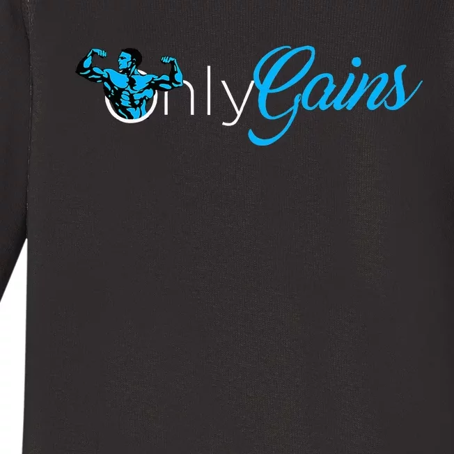 Gym Bodybuilder Only Gainz Only Gains Baby Long Sleeve Bodysuit