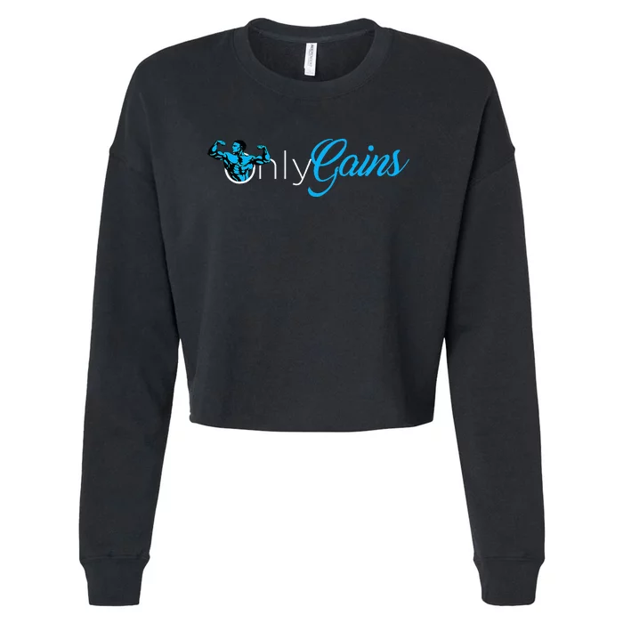 Gym Bodybuilder Only Gainz Only Gains Cropped Pullover Crew