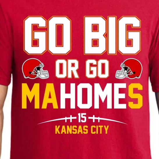 Go Big Or Go MaHomes Kansas City Pajama Set