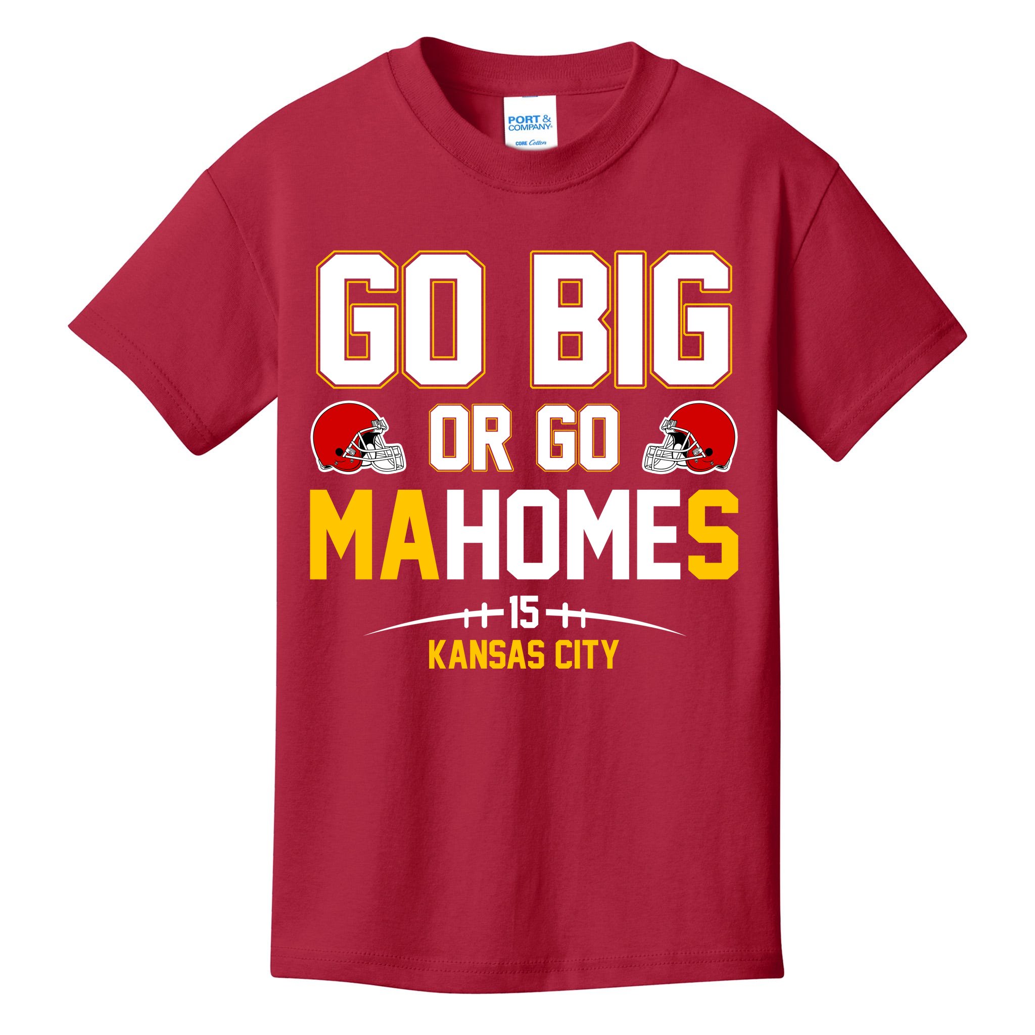 TeeShirtPalace Go Big or Go Mahomes Kansas City Kids T-Shirt