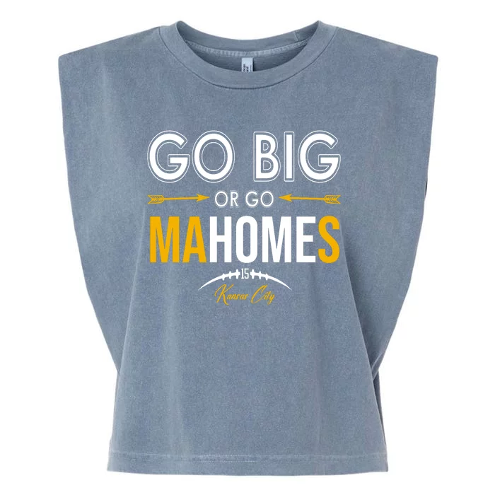 Go Big Or Go Mahomes Kansas City Football Garment-Dyed Women's Muscle Tee