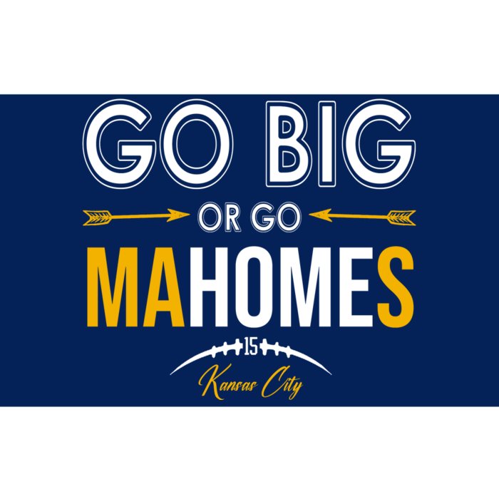 Go Big Or Go Mahomes Kansas City Football Bumper Sticker