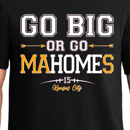 Go Big Or Go MaHomes Pajama Set