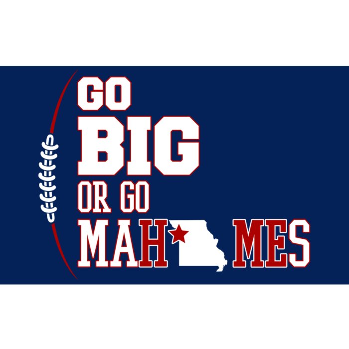 Go Big Or Go Mahomes Football Lover Bumper Sticker