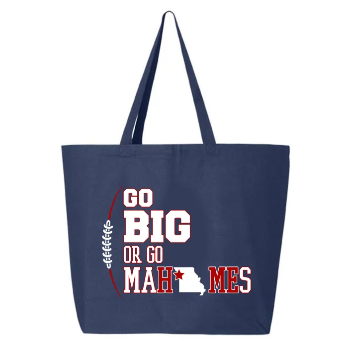 Go Big Or Go Mahomes Football Lover 25L Jumbo Tote