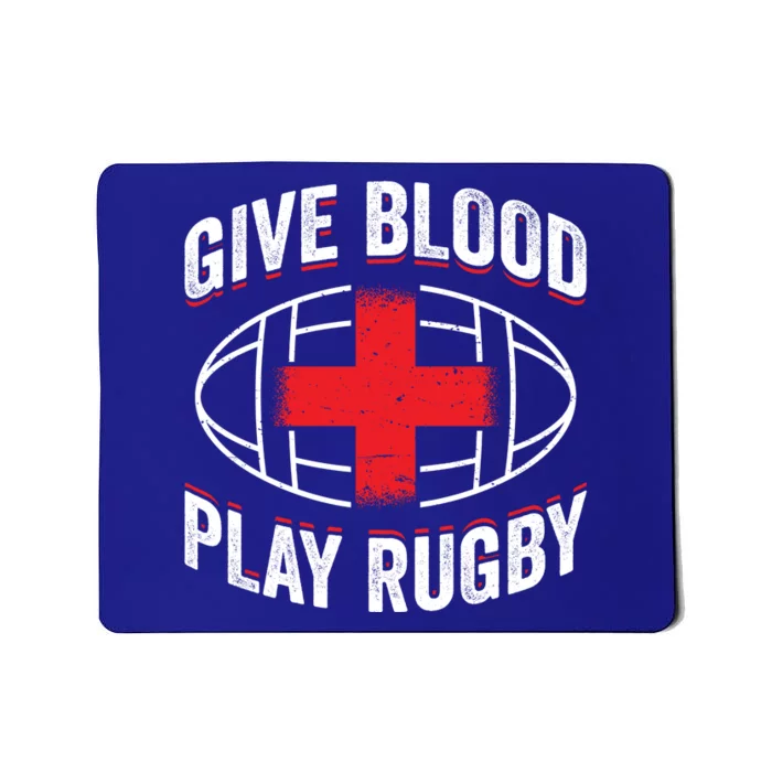 Give Blood Play Rugby Gift 21219 Mousepad