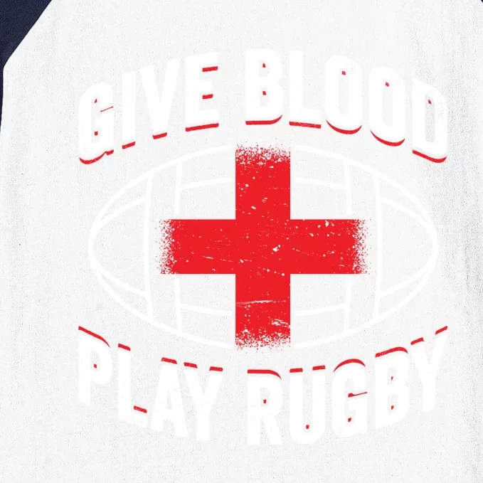 Give Blood Play Rugby Gift 21219 Baseball Sleeve Shirt