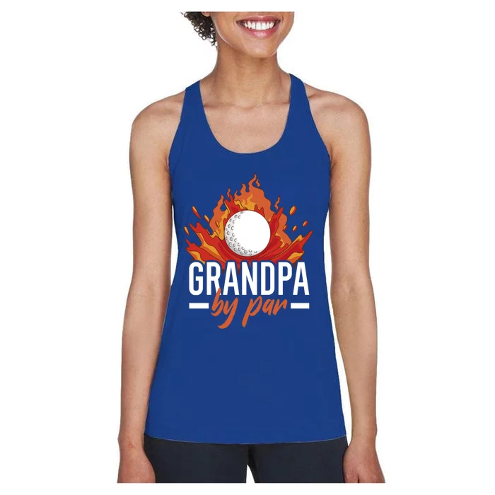 Grandpa By Par For Golf Meaningful Gift Women's Racerback Tank