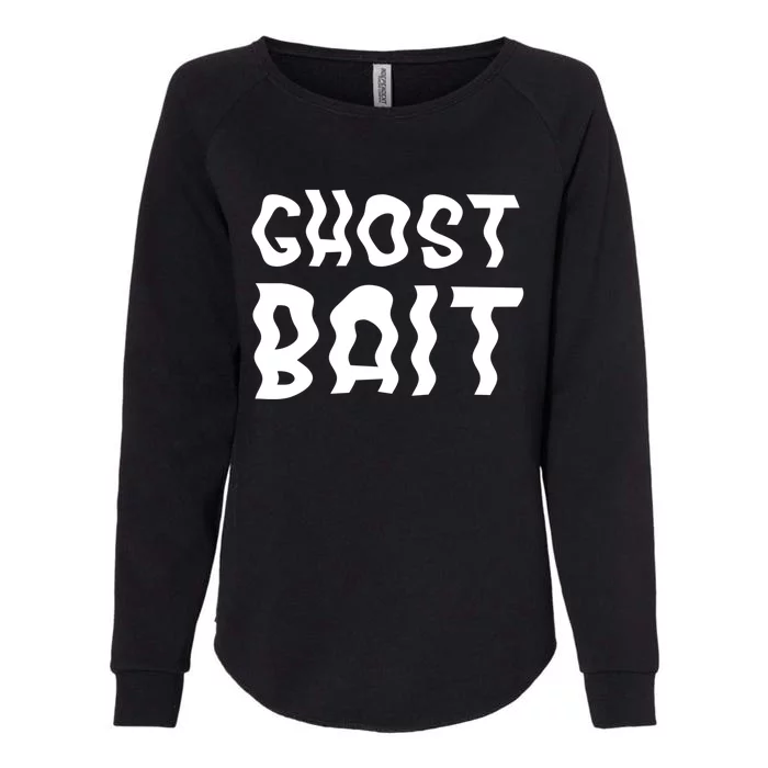 Ghost Bait Paranormal Cute Gift Womens California Wash Sweatshirt