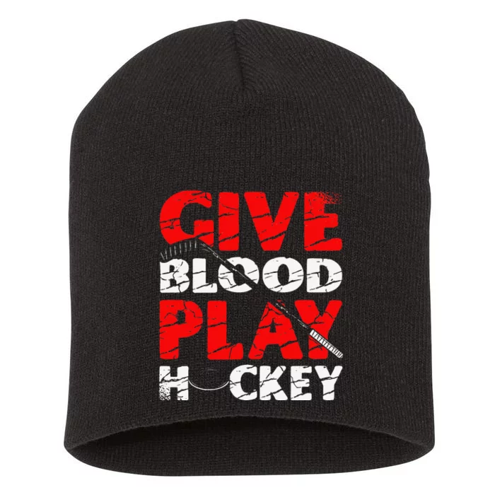 Give Blood Play Hockey Ice Sport Goalie Goalkeeper Short Acrylic Beanie