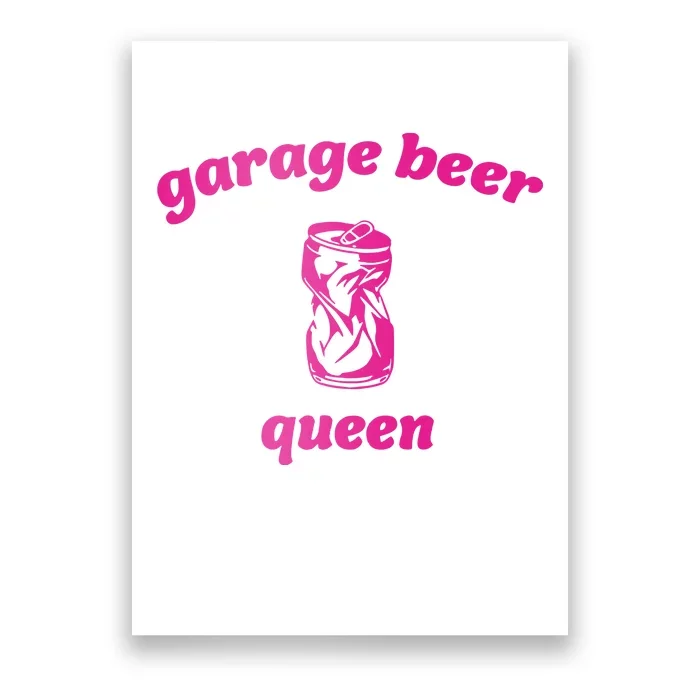 Garage Beer Queen Poster