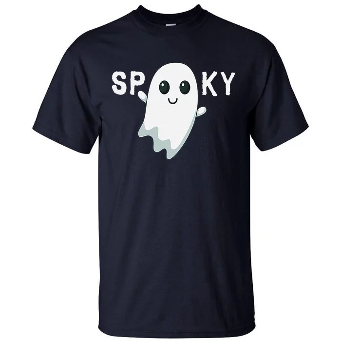 Ghost Boo Sheet Spooky Halloween Sayings Tall T-Shirt