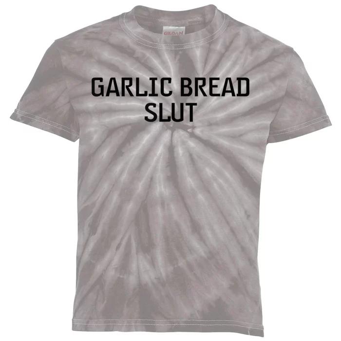 Garlic Bread Slut Kids Tie-Dye T-Shirt