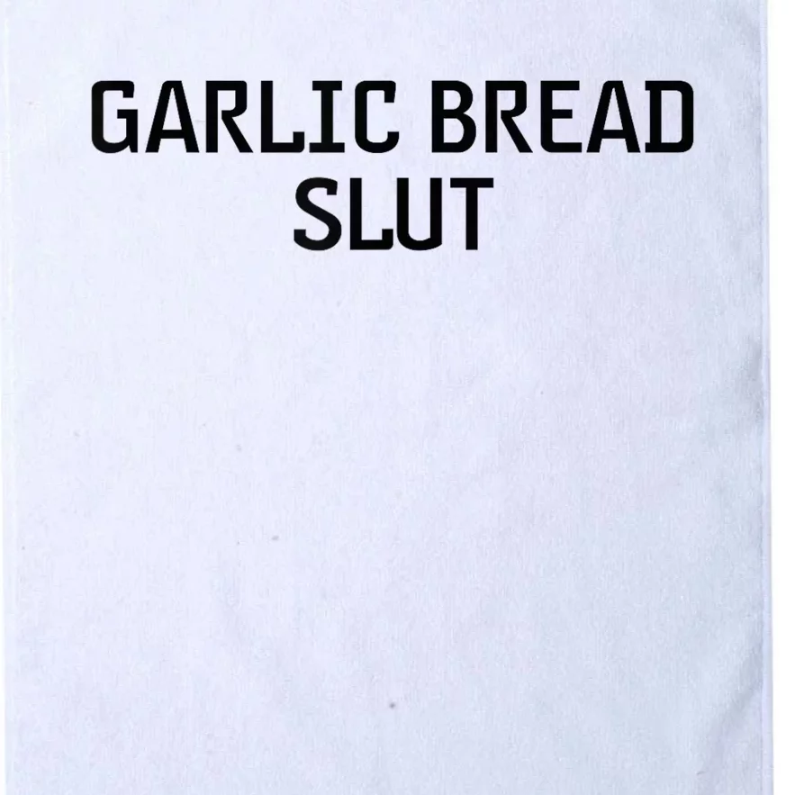 Garlic Bread Slut Platinum Collection Golf Towel