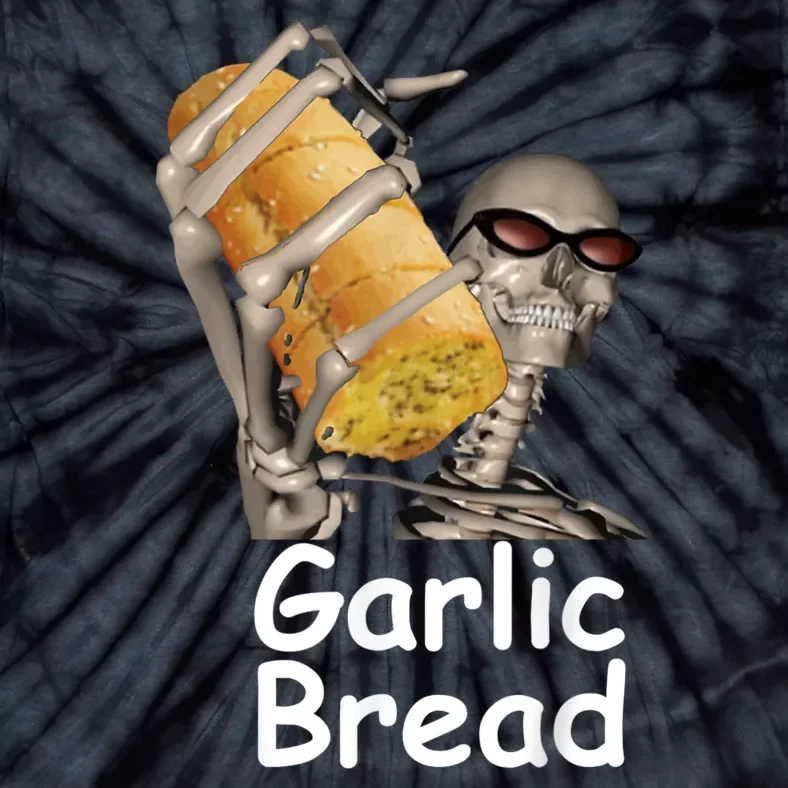 Garlic Bread Skeleton Funny Tees Tie-Dye T-Shirt