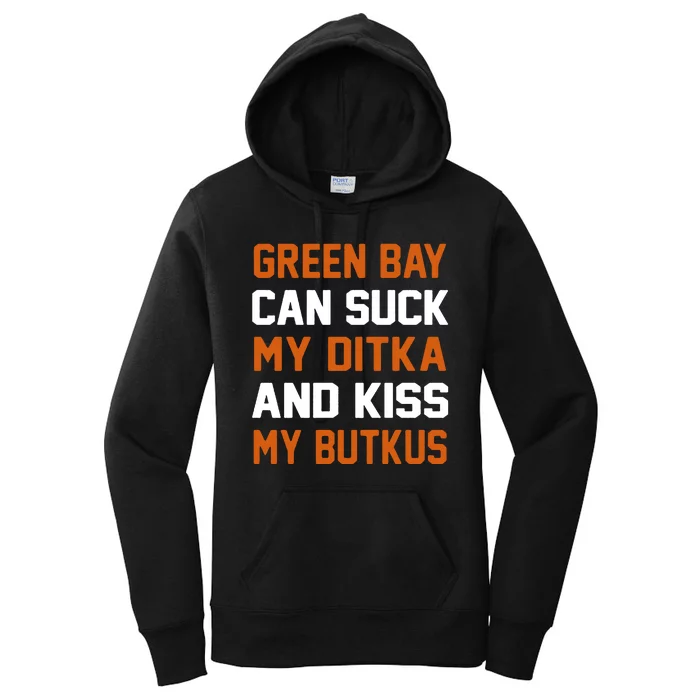 Green Bay Sucks Butkus Chicago Football Team Women's Pullover Hoodie