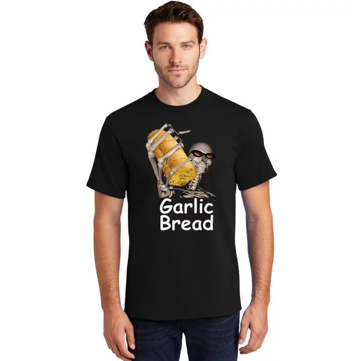 Garlic Bread Skeleton Tall T-Shirt