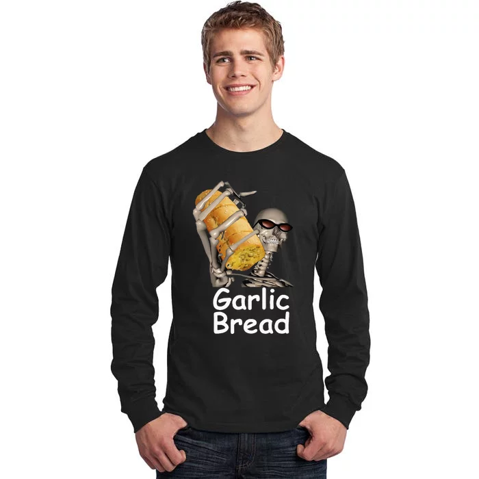 Garlic Bread Skeleton Tall Long Sleeve T-Shirt