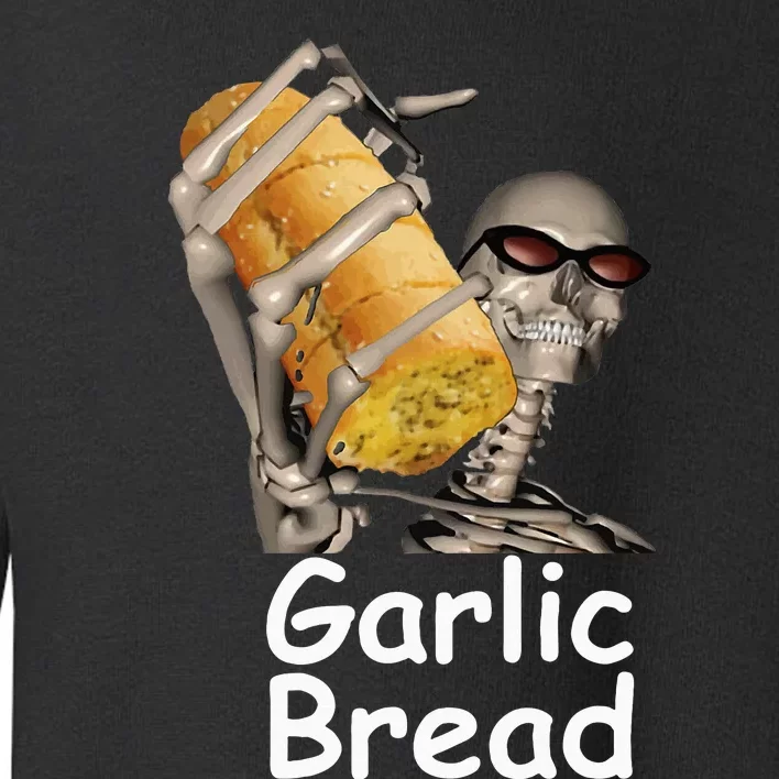 Garlic Bread Skeleton Toddler Sweatshirt