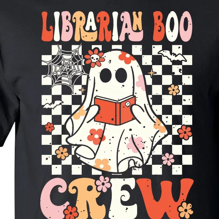 Groovy Boo School Librarian Crew Ghost Women Halloween Tall T-Shirt