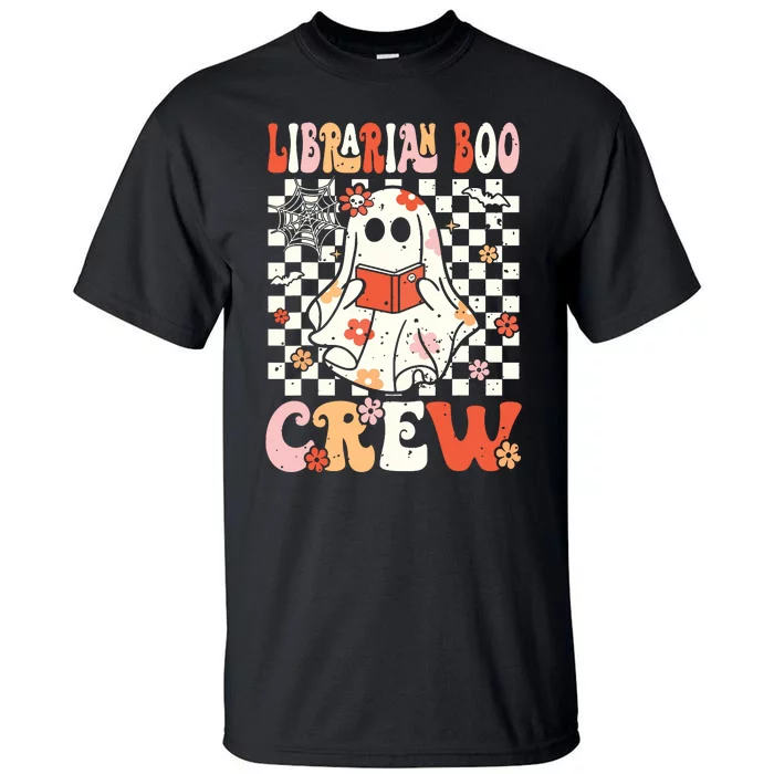 Groovy Boo School Librarian Crew Ghost Women Halloween Tall T-Shirt