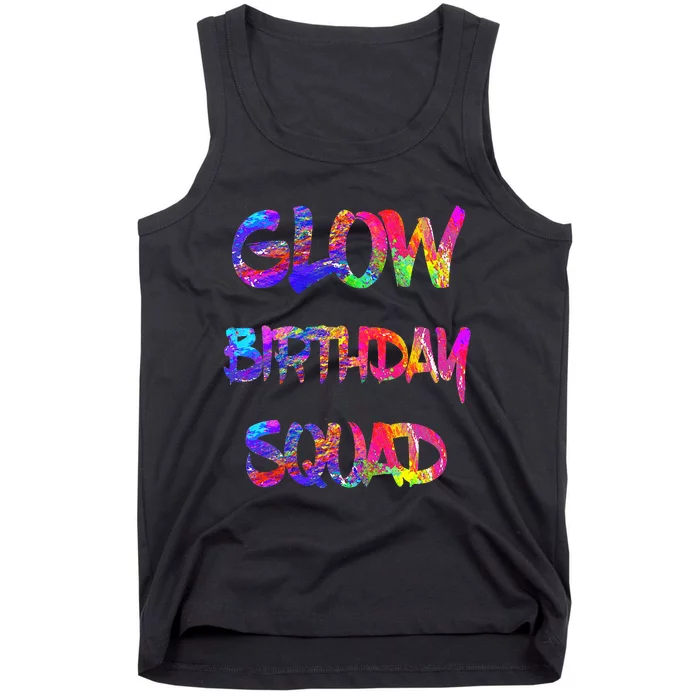 Glow Birthday Squad Glow Party 80s Group Party Team Tank Top