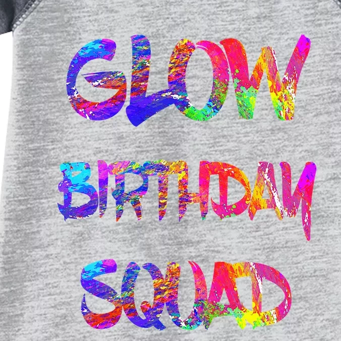 Glow Birthday Squad Glow Party 80s Group Party Team Infant Baby Jersey Bodysuit