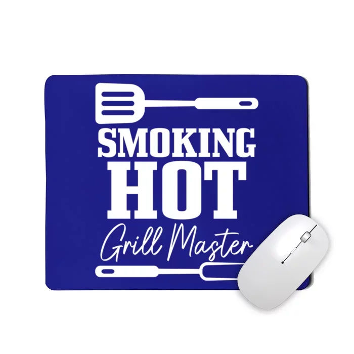 Grilling Bbq Smoking Hot Funny Fathers Day Meaningful Gift Mousepad