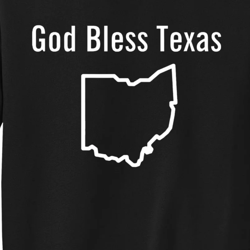 God Bless Texas Ohio Sweatshirt