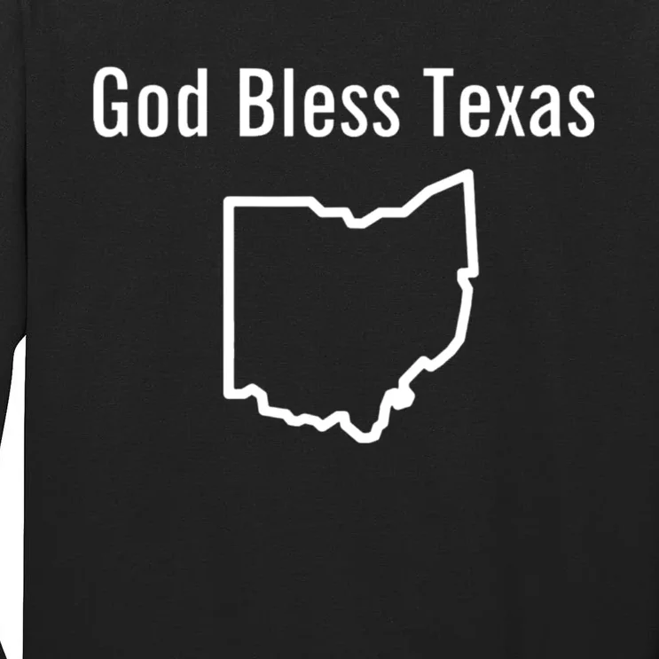 God Bless Texas Ohio Tall Long Sleeve T-Shirt