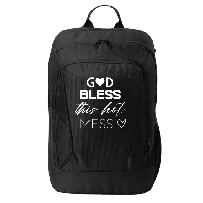 God Bless This Hot Mess City Backpack