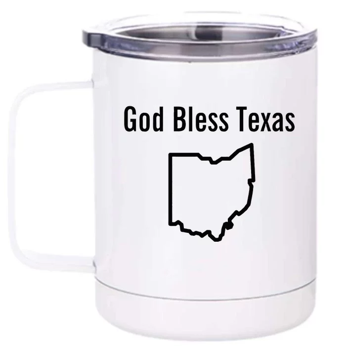 God Bless Texas Ohio Front & Back 12oz Stainless Steel Tumbler Cup