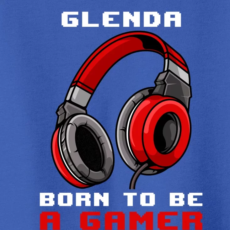 Glenda Born To Be A Gamer Personalized Cool Gift Toddler T-Shirt