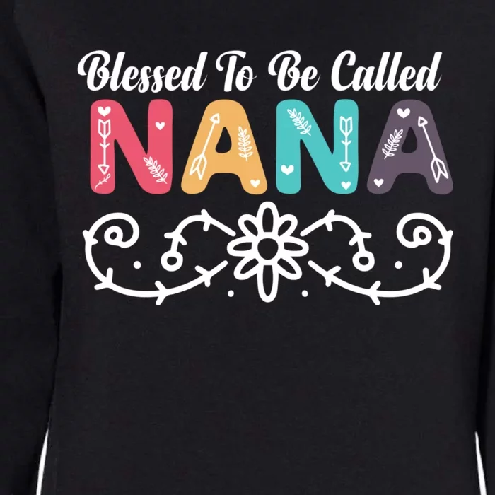 Grandma Blessed To Be Called Nana Floral Nana MotherS Day Womens California Wash Sweatshirt