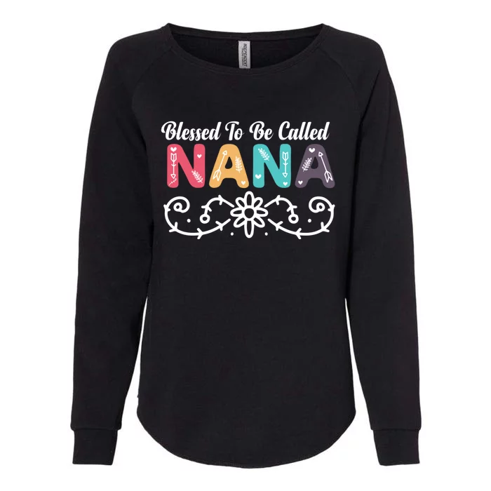 Grandma Blessed To Be Called Nana Floral Nana MotherS Day Womens California Wash Sweatshirt