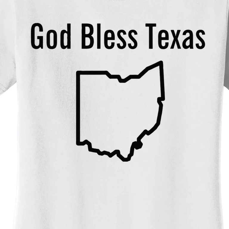 God Bless Texas Ohio Women's T-Shirt