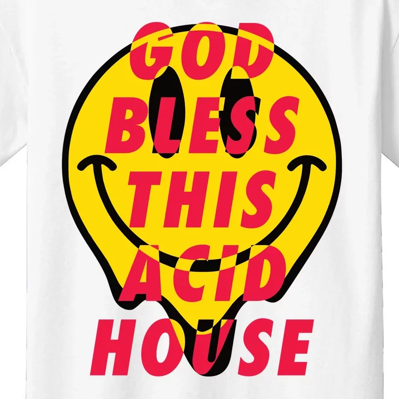 God Bless This Acid House Kids T-Shirt