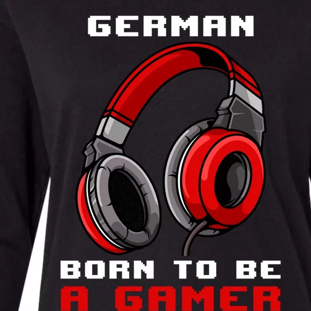 Ger Born To Be A Gamer Personalized Gift Womens Cotton Relaxed Long Sleeve T-Shirt