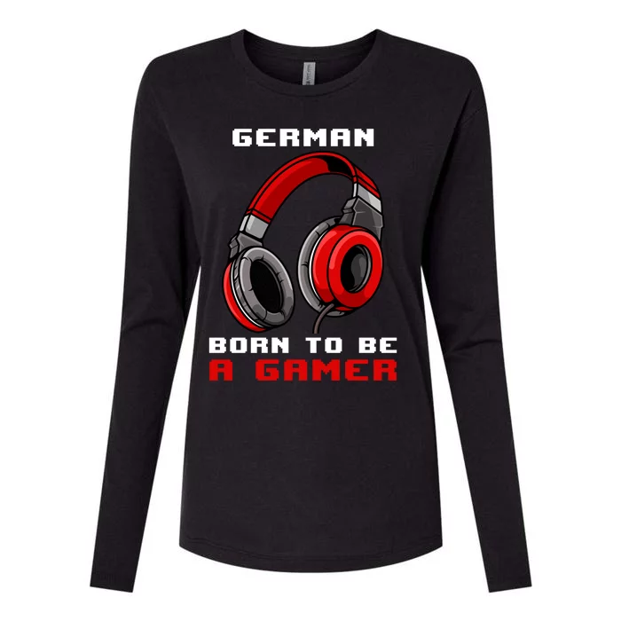 Ger Born To Be A Gamer Personalized Gift Womens Cotton Relaxed Long Sleeve T-Shirt