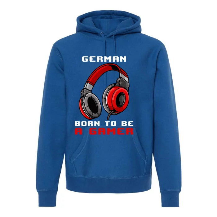 Ger Born To Be A Gamer Personalized Gift Premium Hoodie