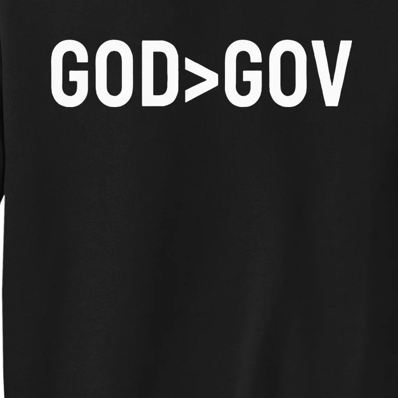 God Bigger Than Gov Sweatshirt