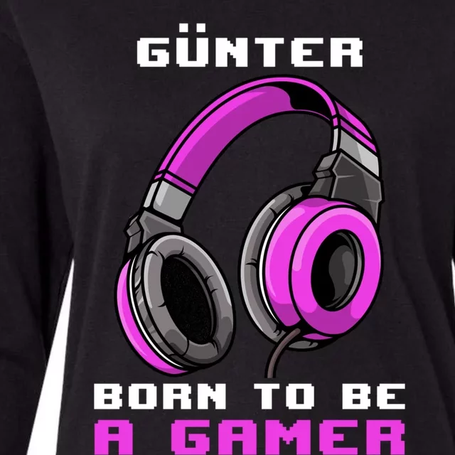 Günter Born To Be A Gamer Personalized Funny Gift Womens Cotton Relaxed Long Sleeve T-Shirt