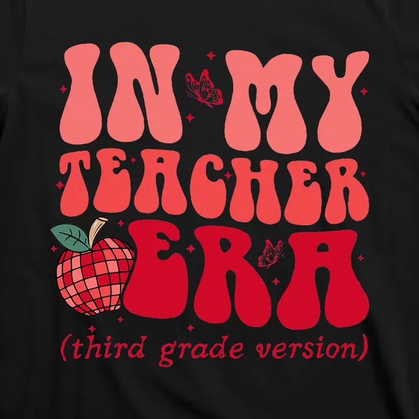 Groovy Back To School In My Third Grade Teacher Era Student T-Shirt