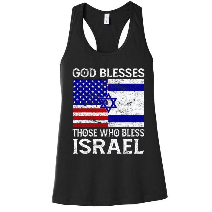 God Blesses Those Who Bless Israel Usa Flag Israeli Flag Women's Racerback Tank