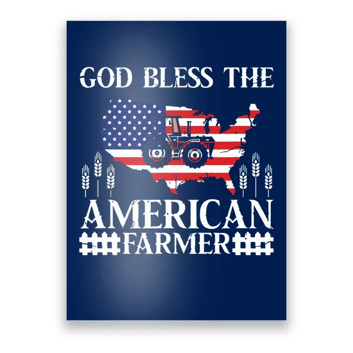 God Bless The American Farmer Funny Patriotic USA Poster