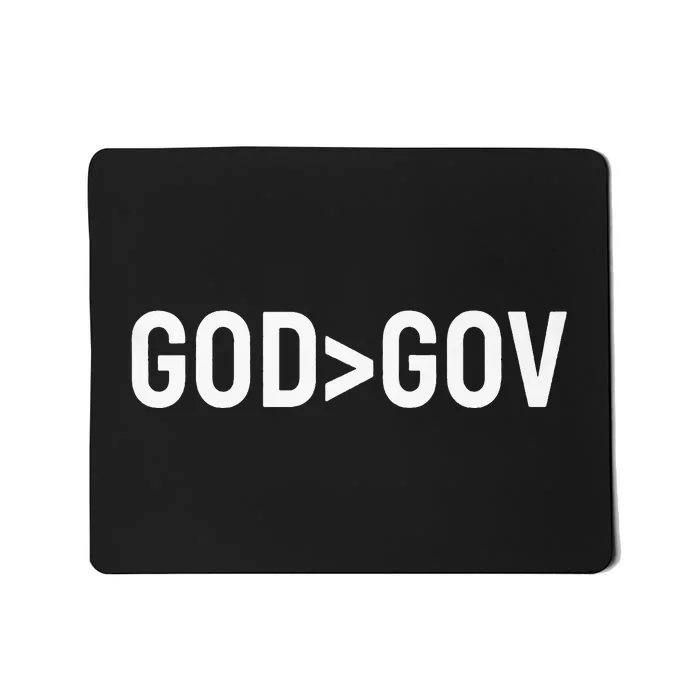 God Bigger Than Gov GOD Over GOV Christian Mousepad